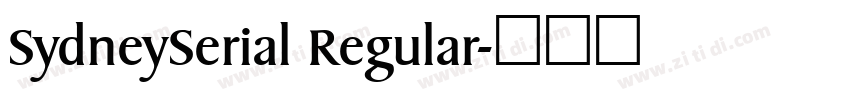 SydneySerial Regular字体转换